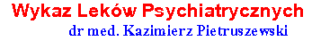 Wykaz lekw psychiatrycznych